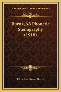 Burnz' Phonetic Stenography (1918)