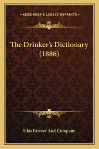 Drinker's Dictionary (1886)