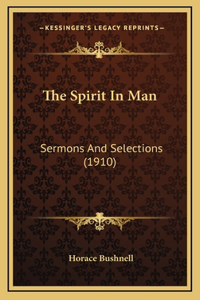 The Spirit In Man
