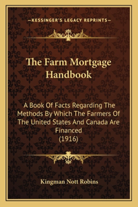 Farm Mortgage Handbook
