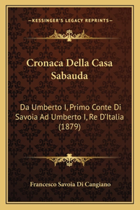 Cronaca Della Casa Sabauda