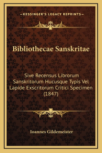Bibliothecae Sanskritae