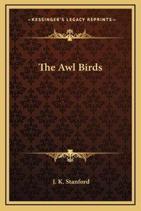 Awl Birds