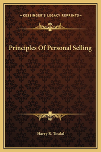 Principles Of Personal Selling