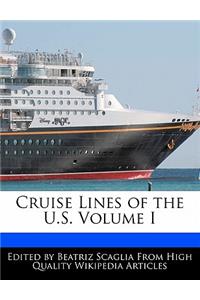 Cruise Lines of the U.S. Volume I