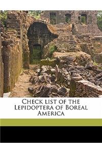Check List of the Lepidoptera of Boreal America