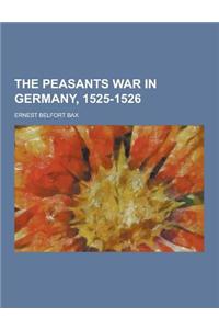 The Peasants War in Germany, 1525-1526