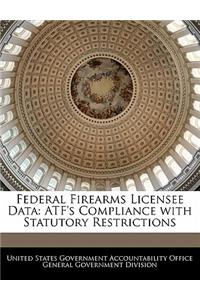 Federal Firearms Licensee Data