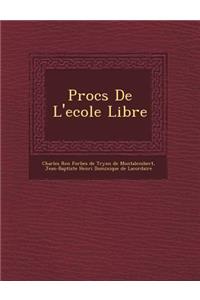 Proc S de L'Ecole Libre