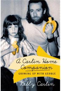 A Carlin Home Companion