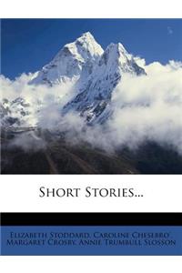 Short Stories...