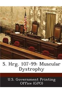 S. Hrg. 107-99: Muscular Dystrophy