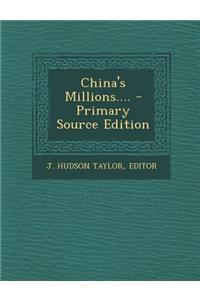 China's Millions....