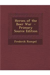 Heroes of the Boer War