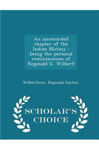 An unrecorded chapter of the Indian Mutiny