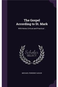 The Gospel According to St. Mark