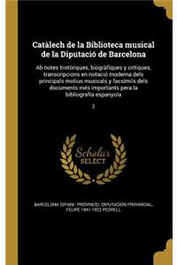 Catalech de La Biblioteca Musical de La Diputacio de Barcelona