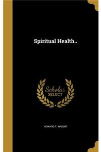 Spiritual Health..