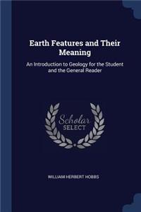 Earth Features and Their Meaning