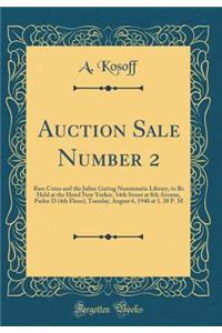 Auction Sale Number 2