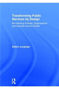 Transforming Public Services by Design