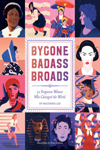 Bygone Badass Broads