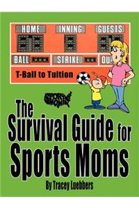 Survival Guide for Sports Moms