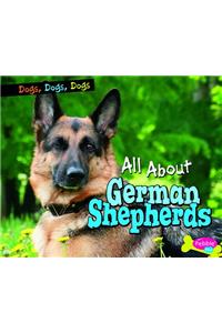 All About German Shepherds