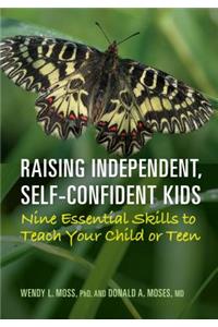 Raising Independent, Self-Confident Kids