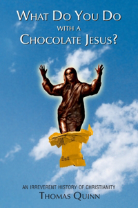 What Do You Do With a Chocolate Jesus?