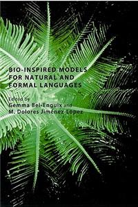 Bio-Inspired Models for Natural and Formal Languages