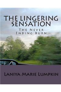 The Lingering Sensation