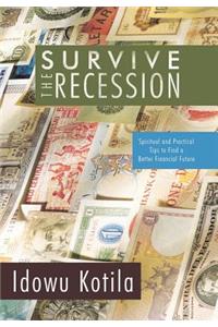 Survive the Recession