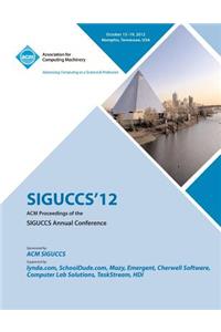 Siguccs 12 ACM Proceedings of the Siguccs Annual Conference