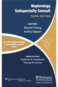 The Washington Manual of Nephrology Subspecialty Consult