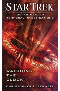 Department of Temporal Investigations: Watching the Clock