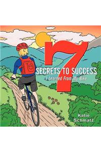 7 Secrets to Success I Learned from My Bike