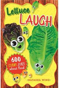 Lettuce Laugh