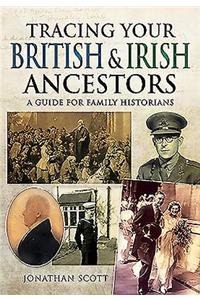 Tracing Your British & Irish Ancestors