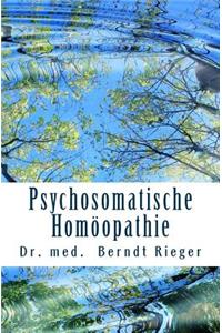 Psychosomatische Homoopathie