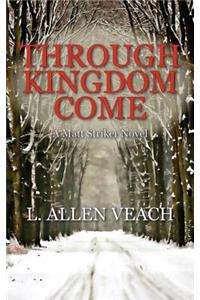 Through Kingdom Come