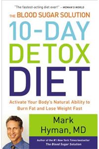 Blood Sugar Solution 10-Day Detox Diet