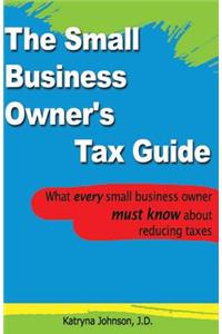 Small Business Owner's Tax Guide