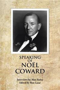 Speaking of Noel Coward