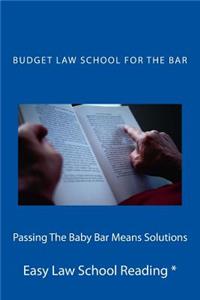 Passing The Baby Bar Means Solutions