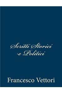 Scritti Storici e Politici