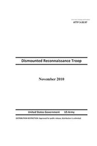 Army Tactics Techniques and Procedures ATTP 3-20.97 Dismounted Reconnaissance Troop