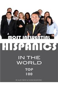Most Influential Hispanics in the World