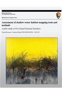 Assessment of Shallow-Water Habitat Mapping Tools and Methods