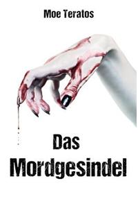 Das Mordgesindel